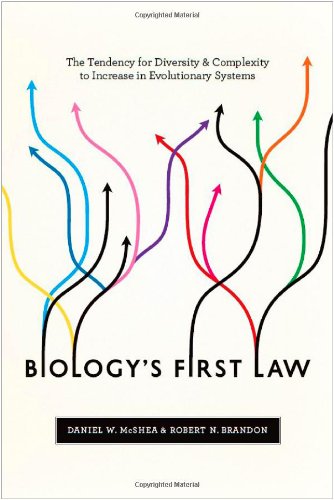 Biology's first law : the tendency for diversity and complexity to increase in evolutionary systems