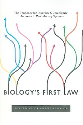 Biology's First Law