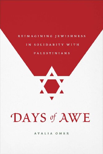 Days of awe : reimagining Jewishness in solidarity with Palestinians