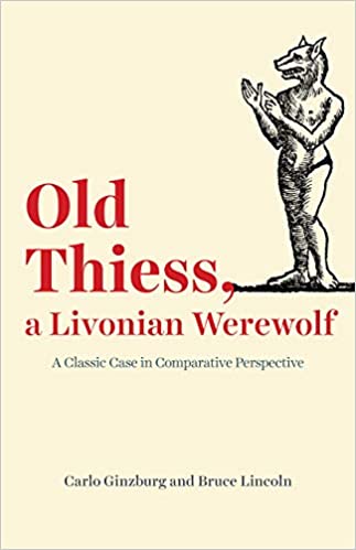 Old Thiess, a Livonian Werewolf