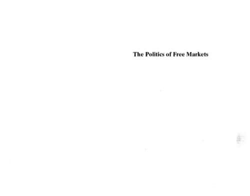 The Politics of Free Markets