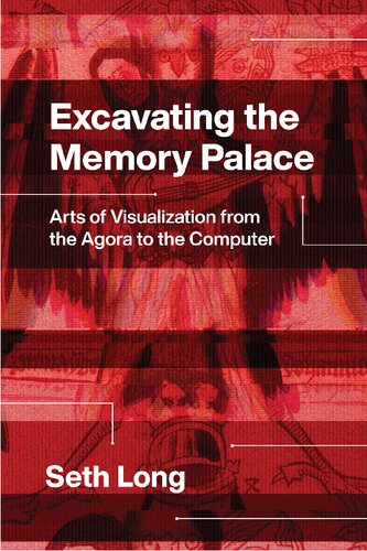 Excavating the Memory Palace