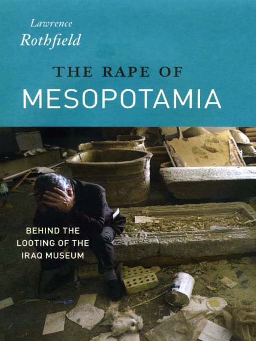 The Rape of Mesopotamia