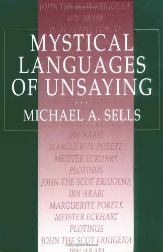 Mystical Languages of Unsaying