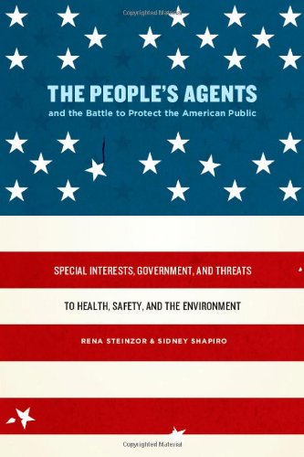 The People's Agents and the Battle to Protect the American Public