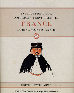 Instructions for American Servicemen in France during World War II