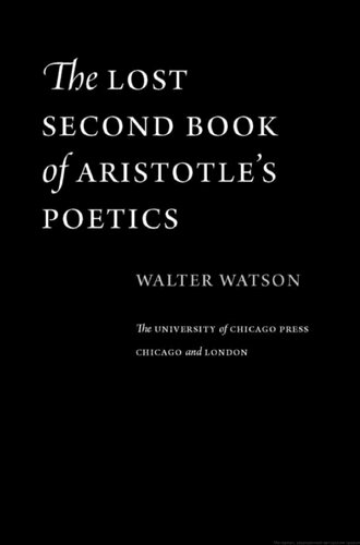 The Lost Second Book of Aristotle's Poetics