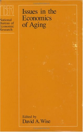 Issues in the Economics of Aging