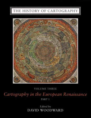 The History of Cartography, Volume 3