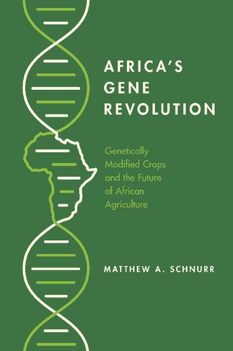 Africa's gene revolution : genetically modified crops and the future of African agriculture