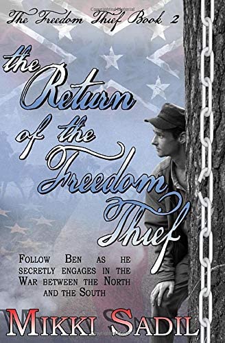 The Return of the Freedom Thief