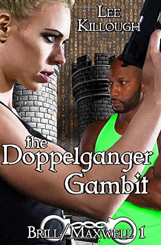 The Doppelganger Gambit (Brill Maxwell)