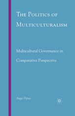 The Politics of Multiculturalism