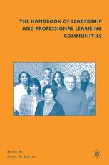 The Handbook of Leadership and Professional Learning Communities