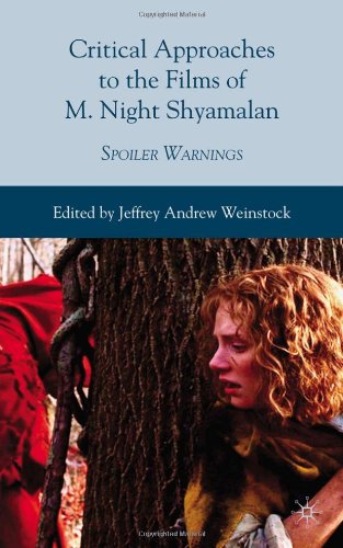 Critical Approaches to the Films of M. Night Shyamalan