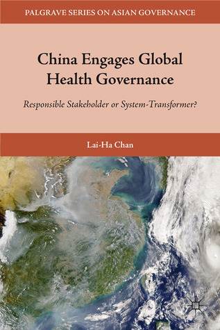 China Engages Global Health Governance