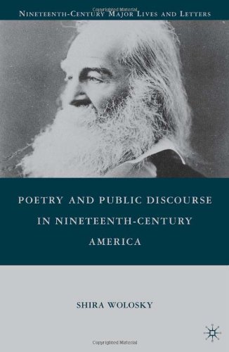 Poetry and Public Discourse in Nineteenth-Century America