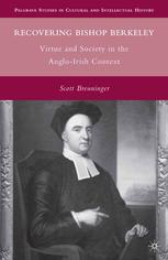 Recovering Bishop Berkeley virtue and society in the Anglo-Irish context