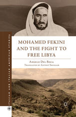 Mohamed Fekini and the Fight to Free Libya (Italian and Italian American Studies)