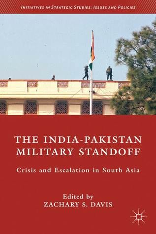 The India-Pakistan Military Standoff