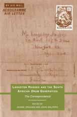 Langston Hughes and the South African Drum generation : the correspondence