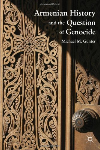 Armenian History and the Question of Genocide