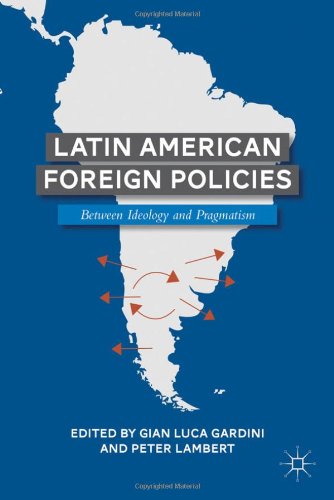 Latin American Foreign Policies