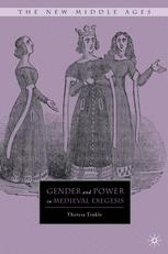 Gender and Power in Medieval Exegesis