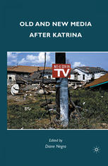 Old and new media after Katrina