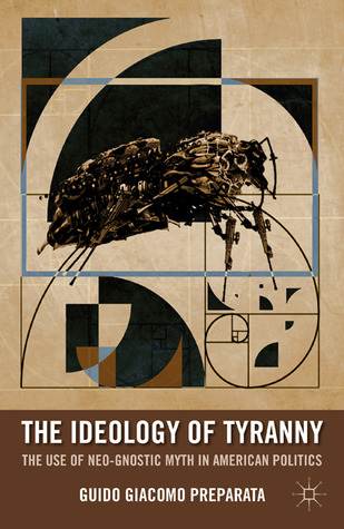 The Ideology of Tyranny