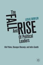 The Fall and Rise of Political Leaders