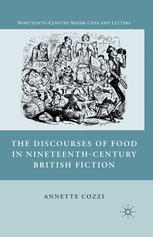 The discourses of food in nineteenth-century British fiction