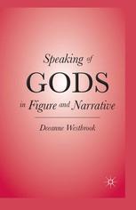 Speaking of gods in figure and narrative