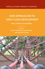 New Approaches to Early Child Development