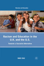 Racism and Education in the U.K. and the U.S