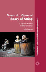 Toward a General Theory of Acting