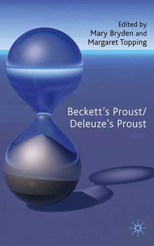 Beckett's Proust / Deleuze's Proust