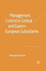 Management control in Central and Eastern European subsidiaries