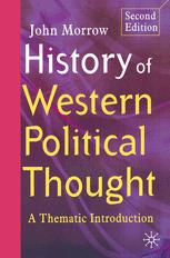 History of Western Political Thought : a Thematic Introduction