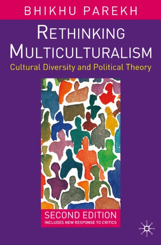 Rethinking multiculturalism : cultural diversity and political theory