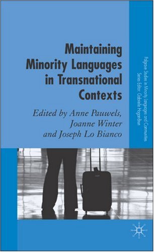 Maintaining minority languages in transnational contexts