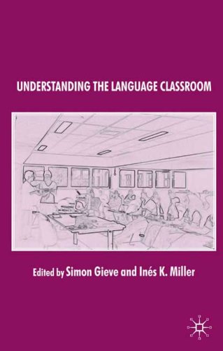 Understanding the Language Classroom