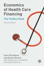 Economics of Health Care Financing.