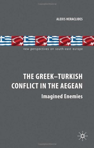 The Greek-Turkish Conflict in the Aegean