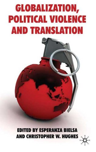 Globalization, Political Violence and Translation