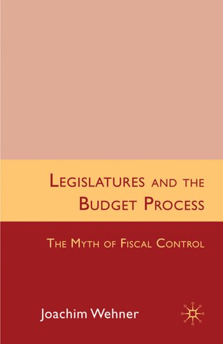 Legislatures and the Budget Process