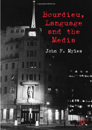 Bourdieu, Language and the Media