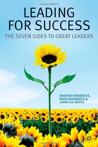 Leading for success : the seven sides to great leaders