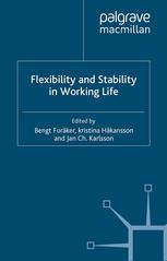 Flexibility and stability in working life