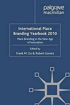 International Place Branding Yearbook 2010